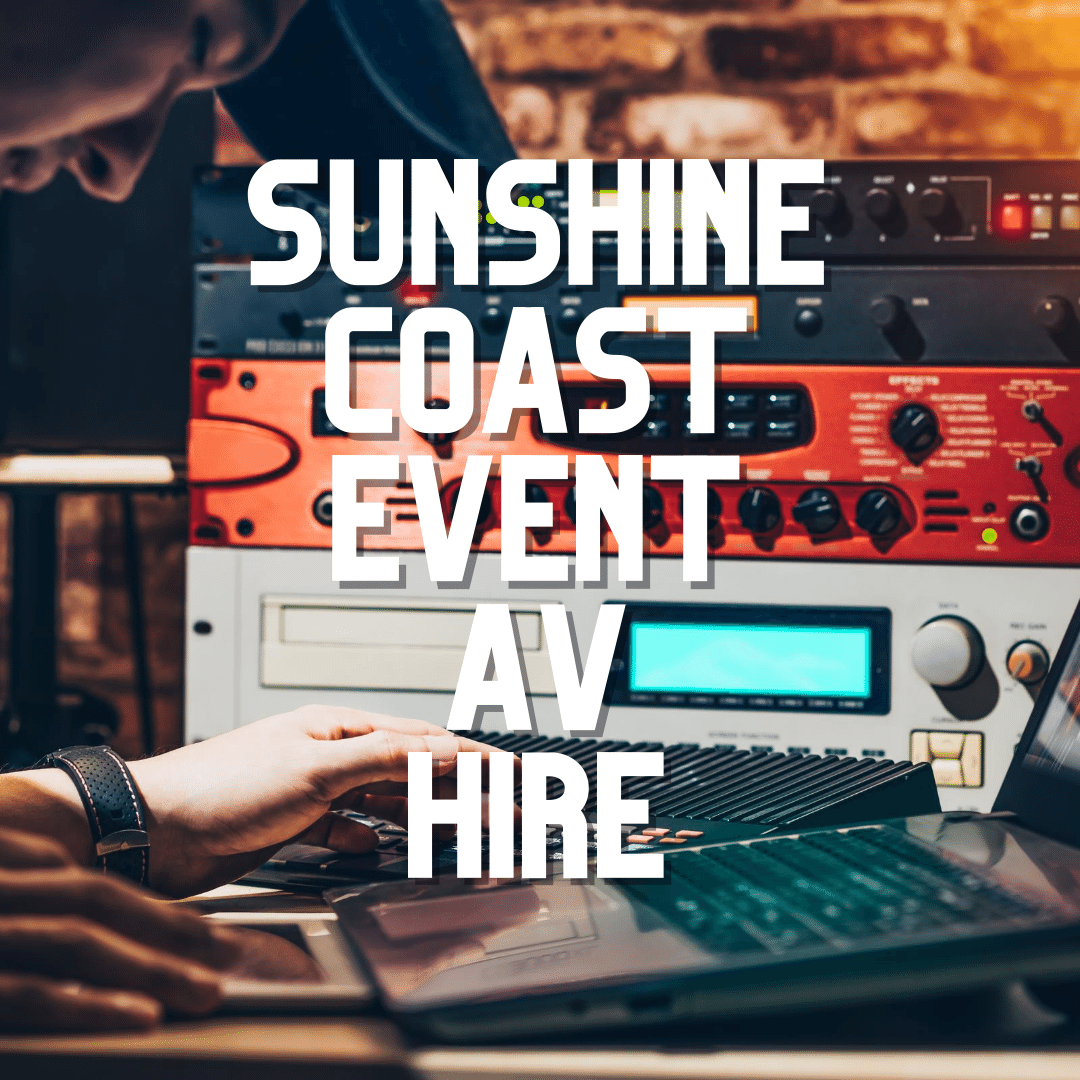 Sunshine Coast Event AV Hire